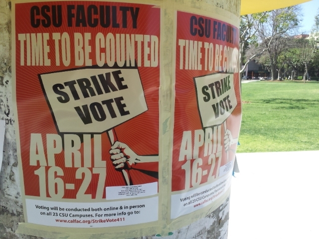 Posters at Long Beach State encourage faculty to vote on potential strike. (Photo by ATVN)